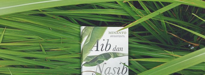 Review Novel Aib dan Nasib karya Minanto